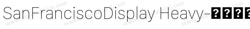 SanFranciscoDisplay Heavy字体转换
